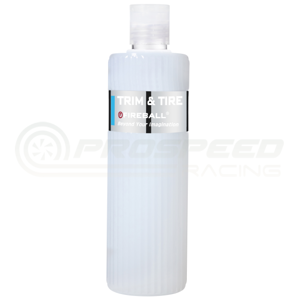 Fireball Trim and Tire Dressing Solution - 500ml FB2-TRMTR-500 | Pro Speed Racing