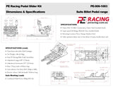 PE Racing Pedal Slider Kit PE-006-1003